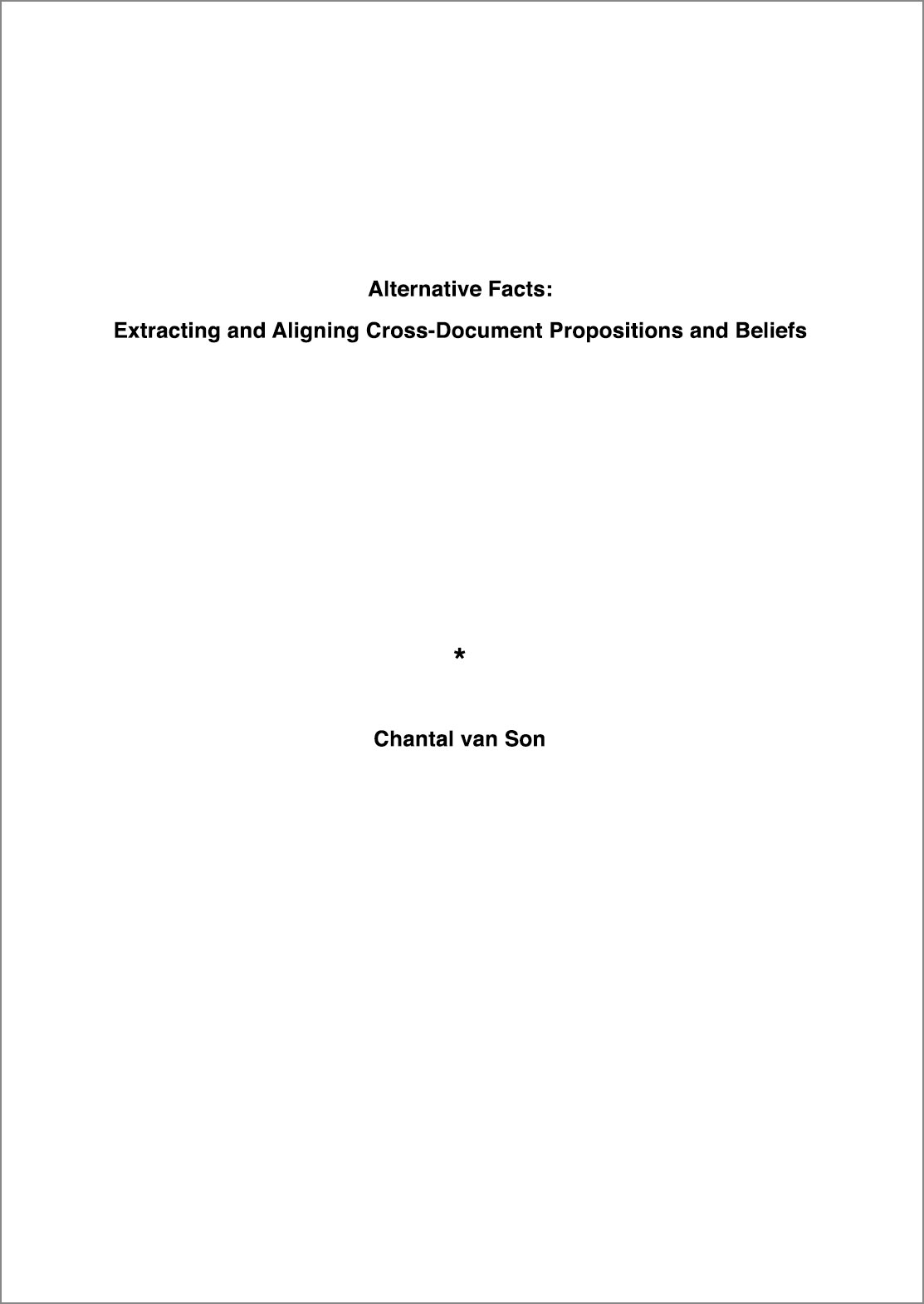 Alternative Facts: Extracting and Aligning Cross-Document Propositions and Beliefs