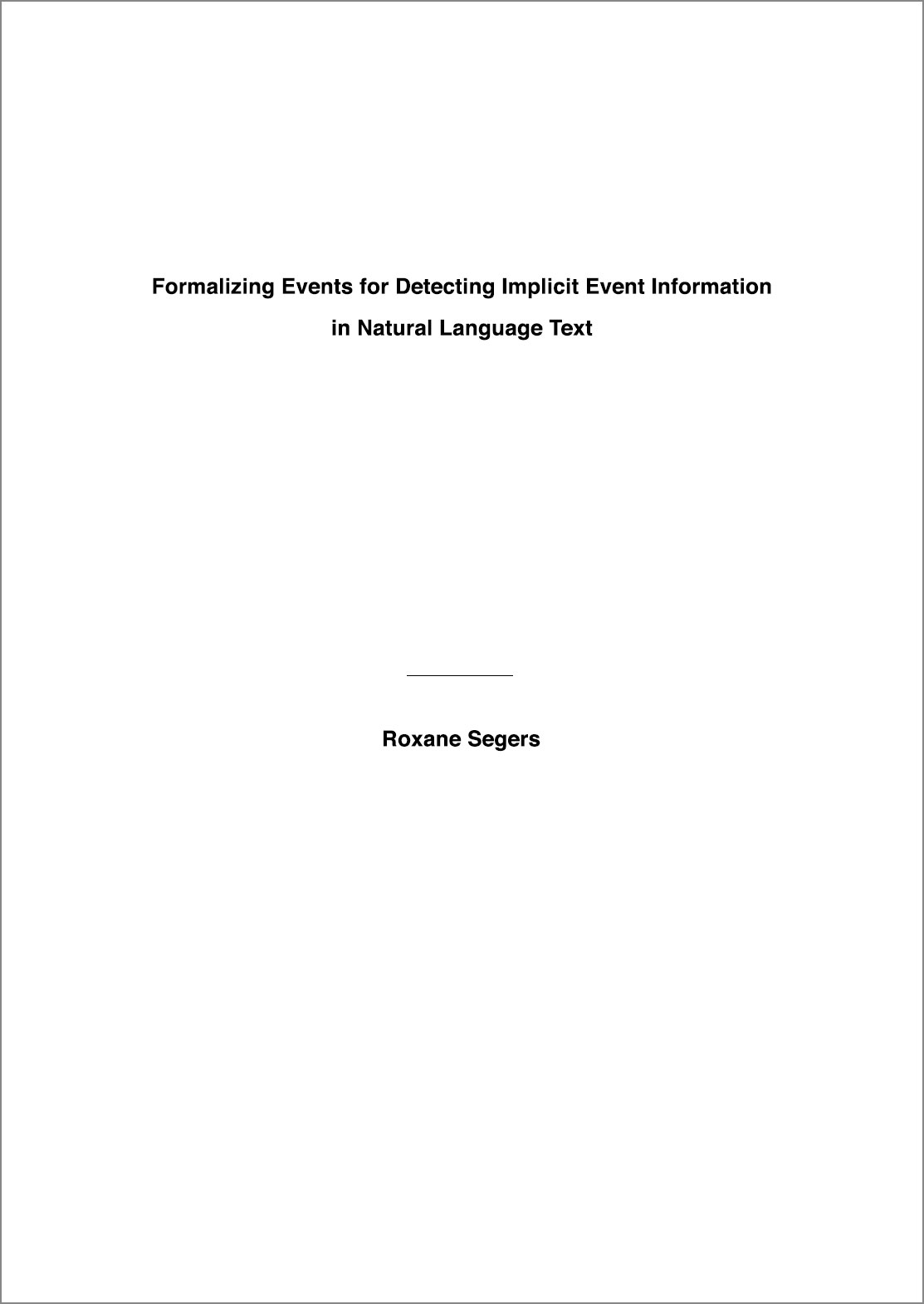 Formalizing Events for Detecting Implicit Event Information in Natural Language Text